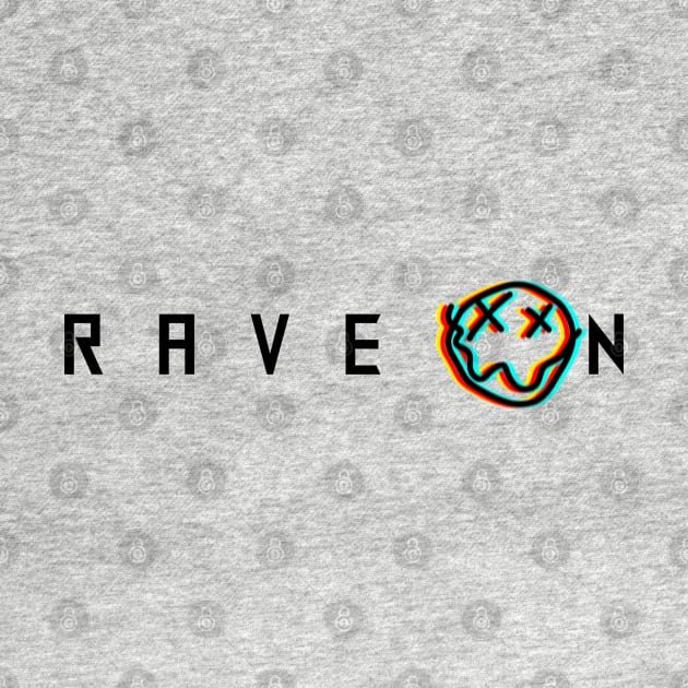 RAVE ON techno T-shirt by reyyan's shop